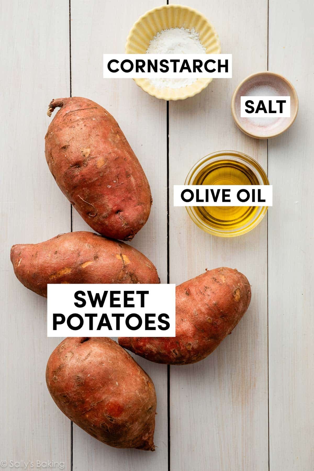potatoes, olive oil, salt, and cornstarch.