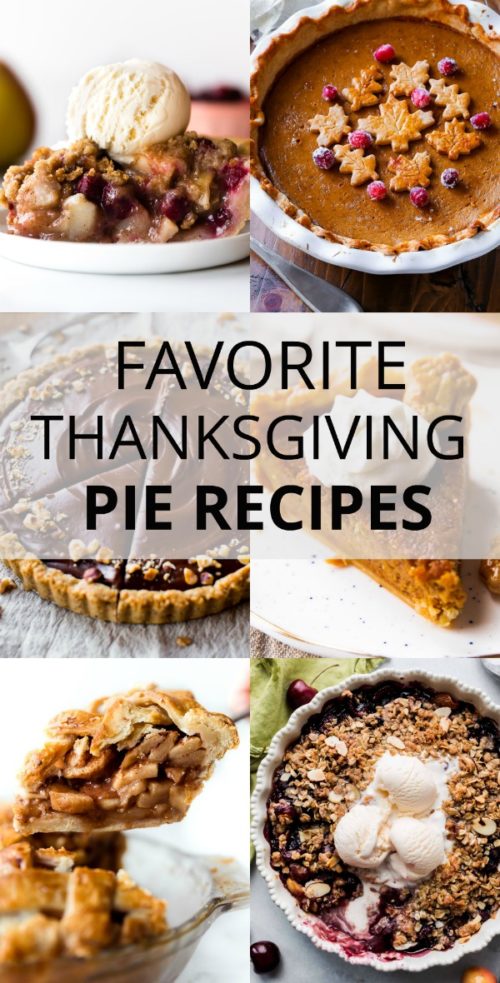 50+ Thanksgiving Pie Recipes - Sally's Baking Addiction