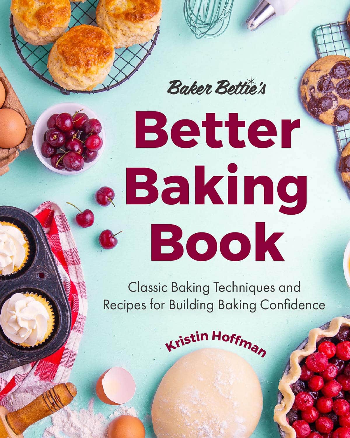 Baker Bettie Better Baking Book Cookbook cover image