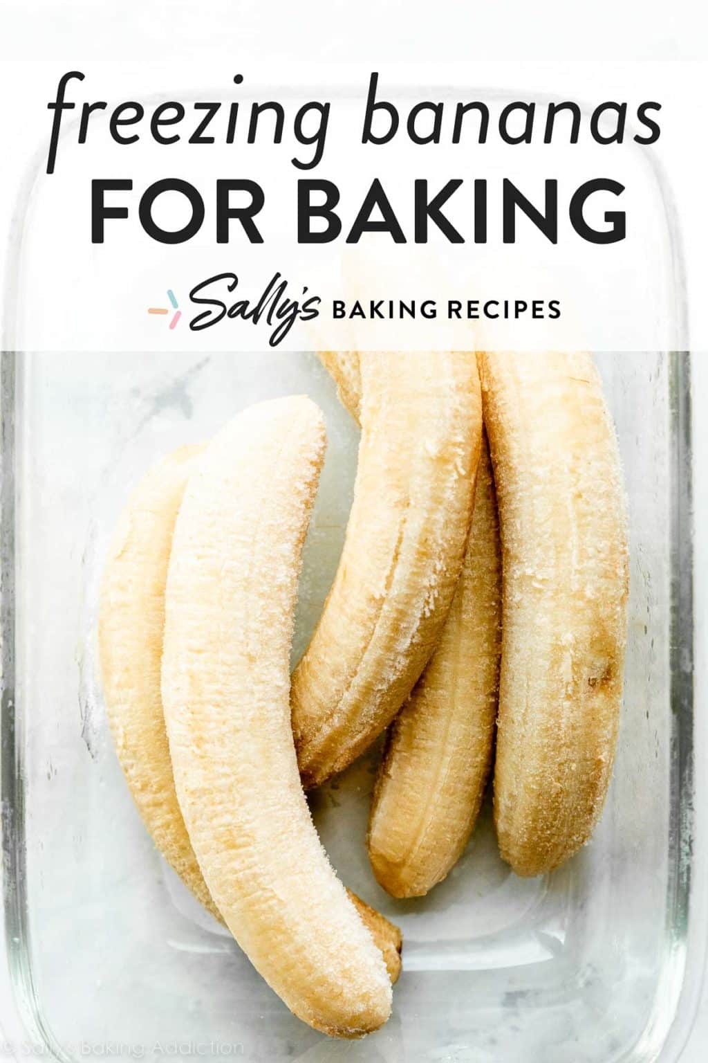 How to Freeze Bananas for Baking Sally's Baking Addiction