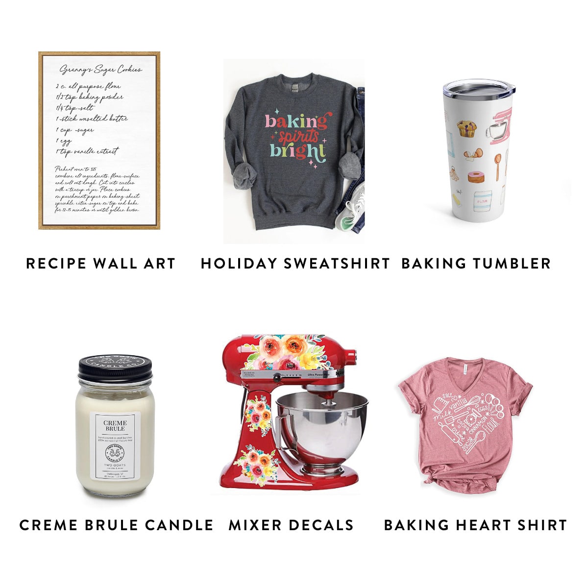 collage of graphics of different baking items including baking sweatshirt, baking heart shirt, mixer decals, baking tumbler cup, and more.