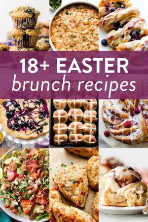 graphic collage of Easter brunch recipes including ham and potato casserole, blueberry cream cheese braid, lemon blueberry muffins, strawberry bacon salad, and cinnamon rolls.