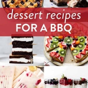 collage of bbq cookout dessert recipes including blueberry pie, ice cream cake, fruit pizza, lemon popsicles, and no bake cheesecake jars.