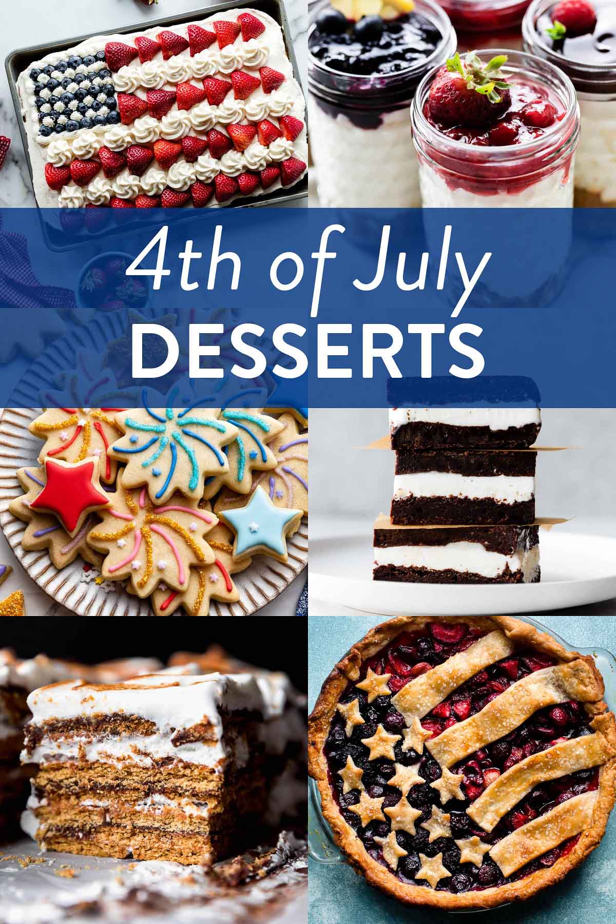 25+ 4th of July Desserts Everybody Loves